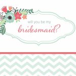 19 Free, Printable Will You Be My Bridesmaid? Cards | Printable Bridesmaid Proposal Cards