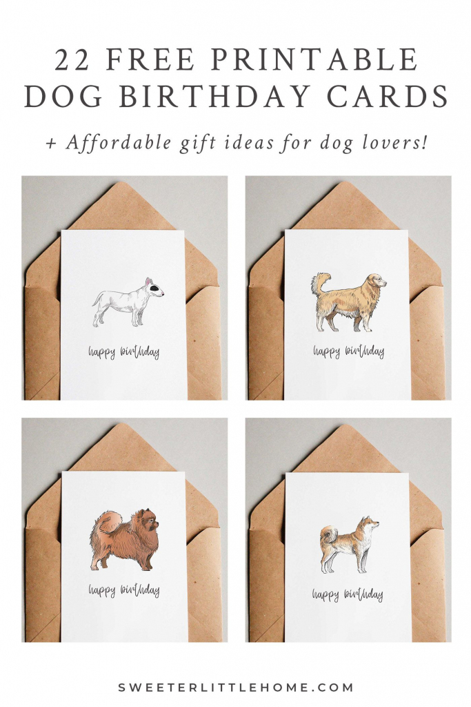 22 Free Printable Dog Birthday Cards | Cute Puppies | Dog Birthday | Printable Dog Birthday Cards