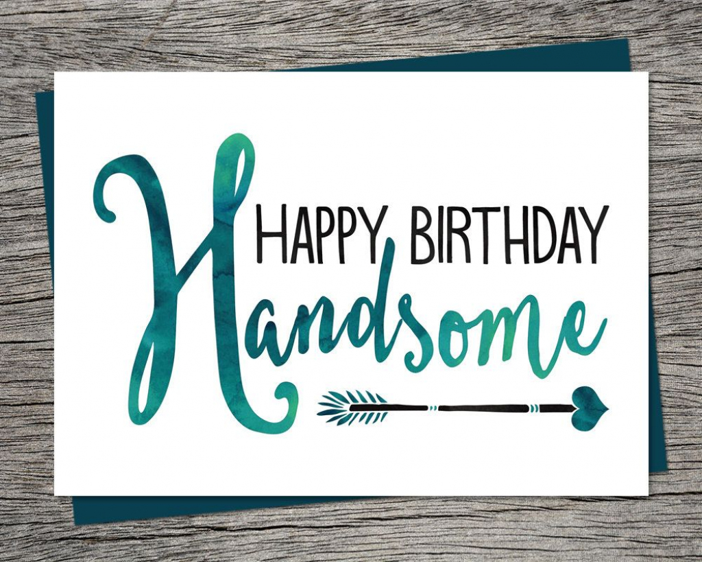 Birthday Card - Happy Birthday Handsome - Printable Card - Husband | Printable Birthday Cards For Fiance