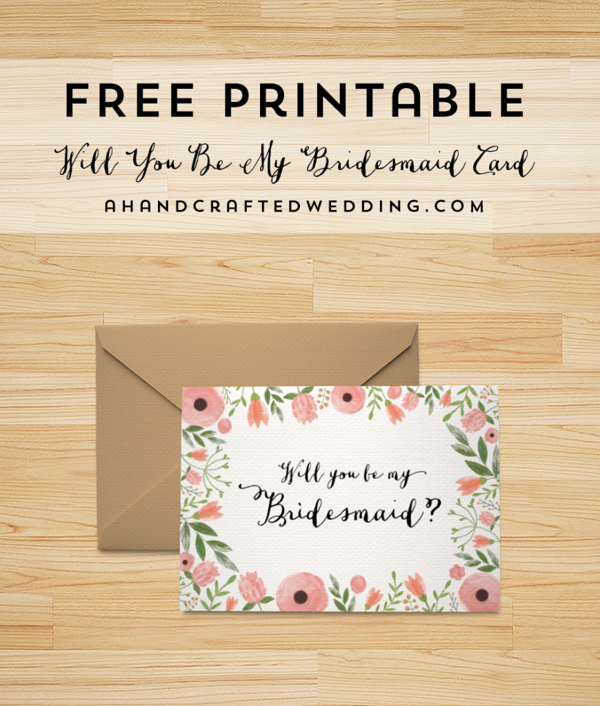 Download This Free Printable Will You Be My Bridesmaid Card, Plus | Free Printable Will You Be My Maid Of Honor Card