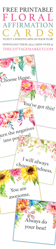 Free Printable Floral Affirmation Cards /// To Put A Positive Spin | Free Printable Positive Affirmation Cards