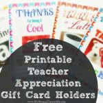 Free Printable Teacher Appreciation Gift Card Holders | Free Teacher Appreciation Week Printable Cards
