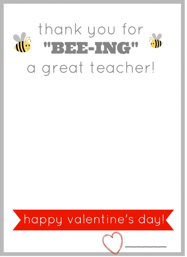 Free Printable Valentine Card For Teachers. Give Them A Burt&amp;#039;s Bees | Printable Valentine Cards For Teachers