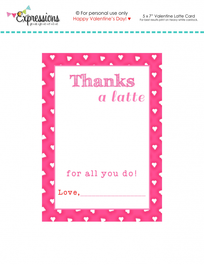 Free Printable Valentine &amp;quot;thanks A Latte&amp;quot; Teacher Card | Expressions | Free Printable Teacher&amp;#039;s Day Greeting Cards