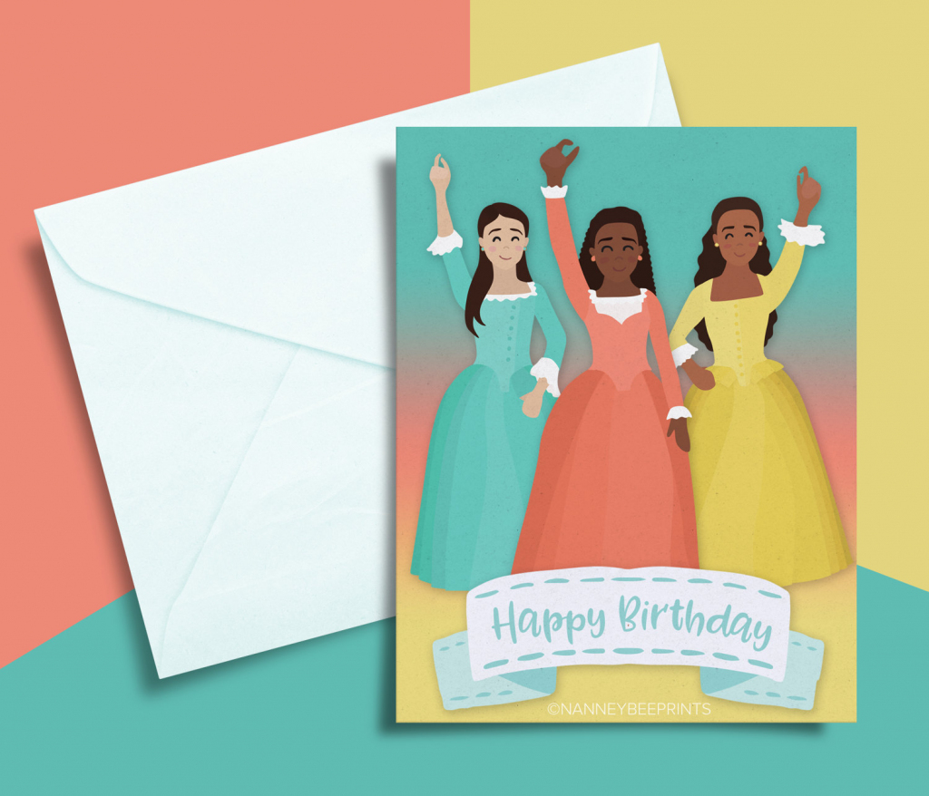 Hamilton Musical Schuyler Sisters Birthday Card Printable | Etsy | Hamilton Birthday Card Printable