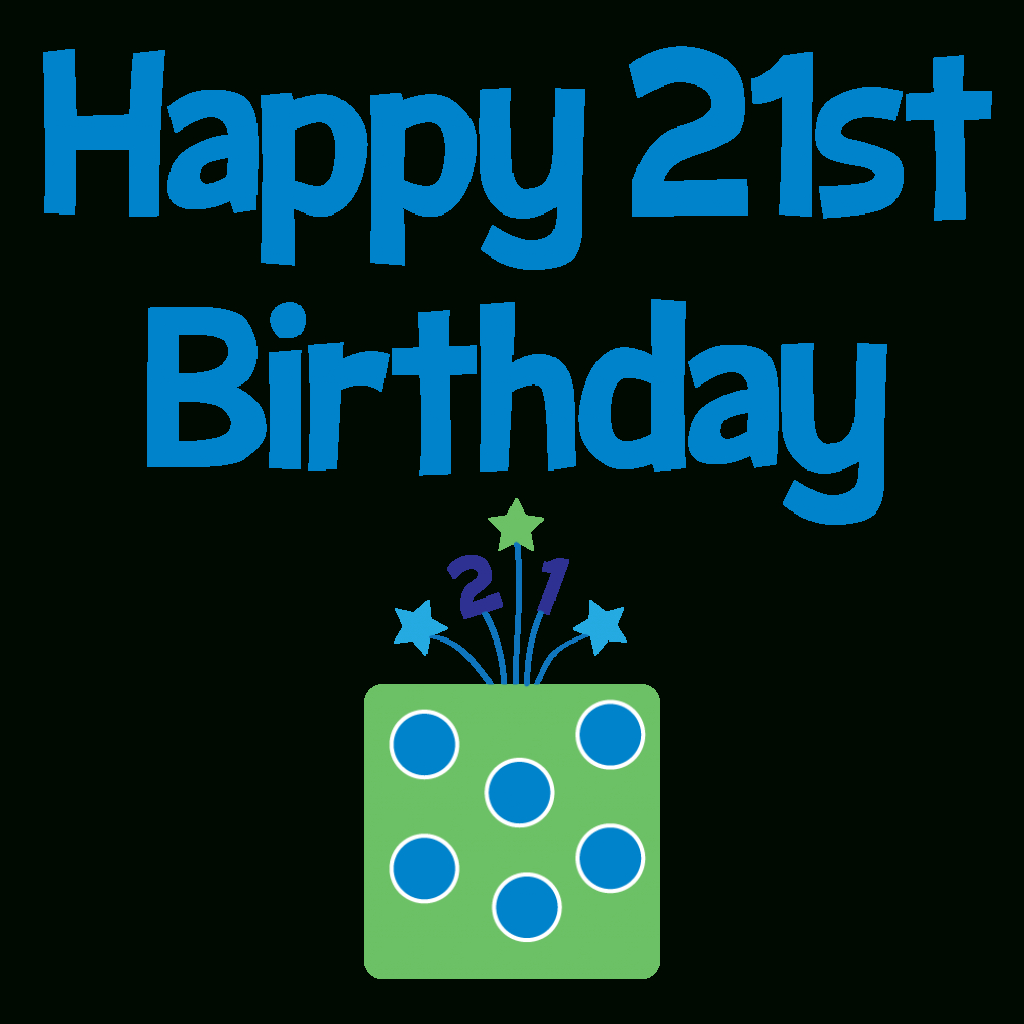 21st-birthday-cards-printable-printable-card-free