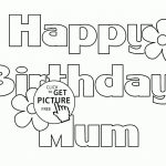 Happy Birthday Mum Letters Card Coloring Page For Kids, Holiday | Printable Coloring Birthday Cards For Mom