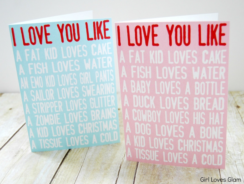 I Love You Like Printable Valentine Cards - Girl Loves Glam | Printable Valentine Cards For Husband