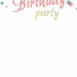 Printable Birthday Party Invitation Cards   Kleo.bergdorfbib.co | Free Printable Birthday Invitation Cards Templates