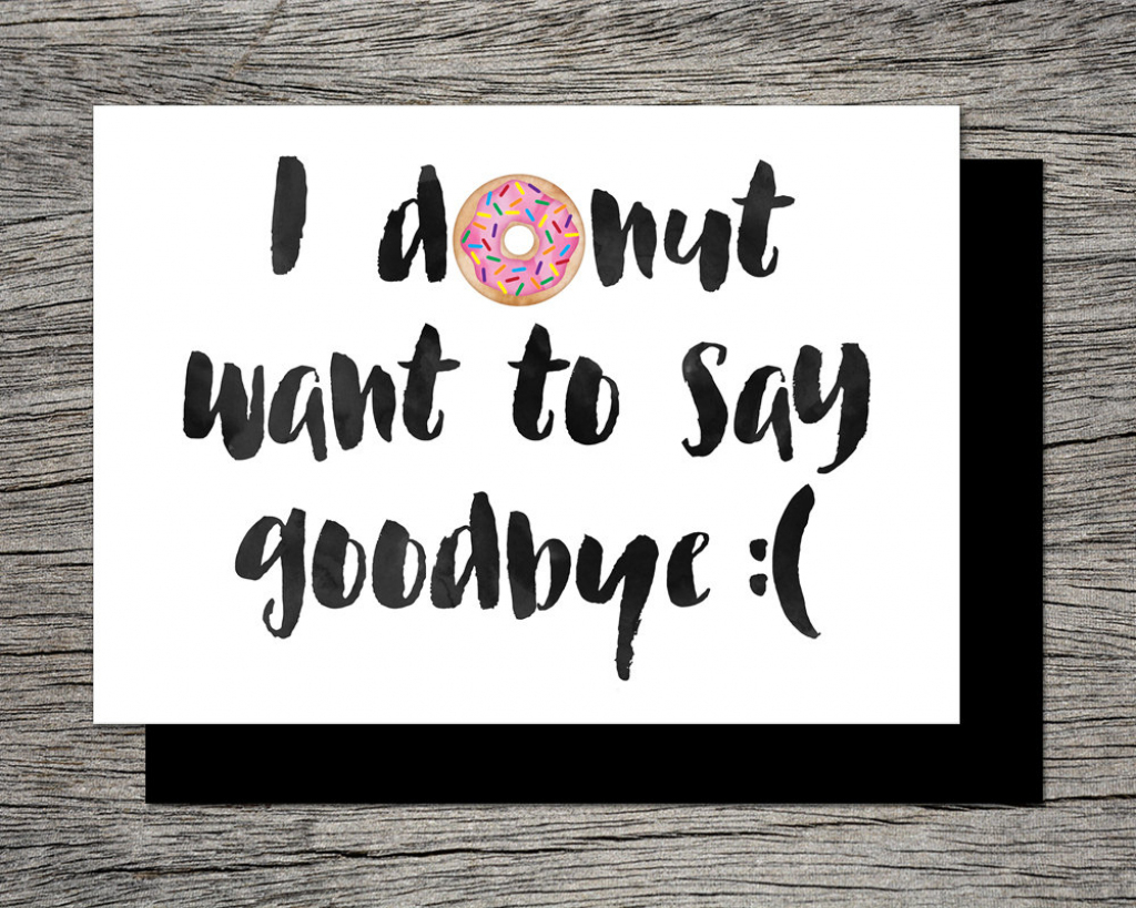 Printable Farewell Card /printable Goodbye Card I Donut Want | Etsy | Free Printable Goodbye Cards