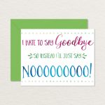 Printable Goodbye Card / Funny Goodbye Card / Printable | Etsy | Free Printable Goodbye Cards