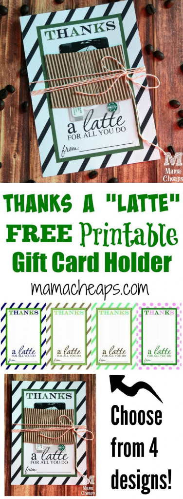 Thanks A Latte Free Printable Gift Card Holder Teacher Gift | Diy | Thanks A Latte Free Printable Card