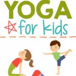 Yoga For Kids + Free Printable | Active & Healthy Living For Kids | Printable Yoga Flash Cards For Kids